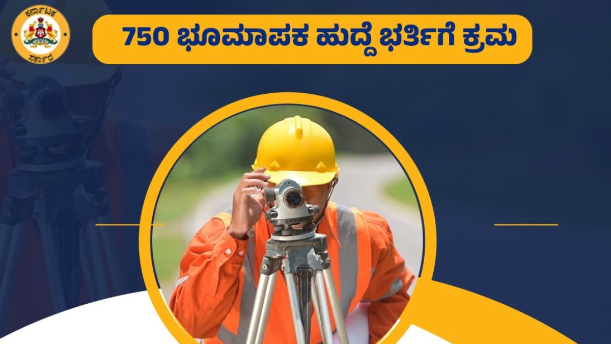 Recruitment of 750 Land Surveyor Posts